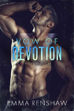 [Vow 04] • Vow of Devotion